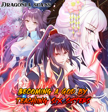 Becoming A God By Teaching Six Sisters Becoming A God By Teaching Six Sisters